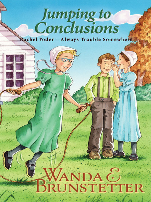 Title details for Jumping to Conclusions by Wanda E. Brunstetter - Available